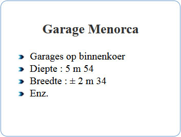 Info over de garage in de residentie Menorca